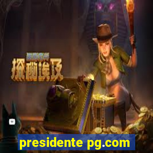 presidente pg.com